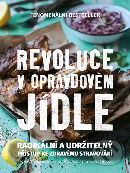 revoluce v opravdovém jídle