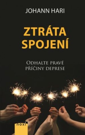 ztrata-spojeni-odhalte-prave-priciny-deprese-9788081115301.280299474.1581063767.jpg